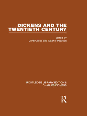cover image of Dickens and the Twentieth Century (RLE Dickens)